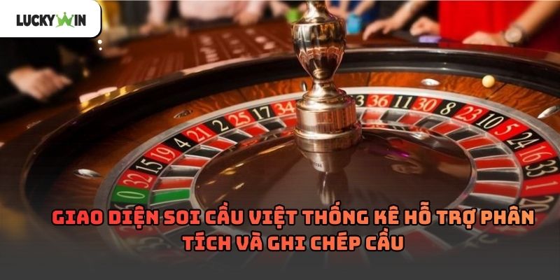 Soi Cầu Việt Chuẩn Xác Theo Thống Kê Thực Tế Năm 2026